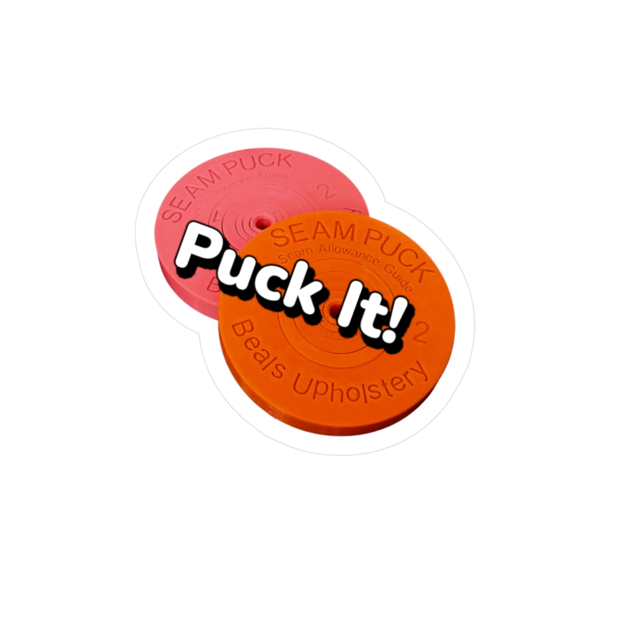 Puck Off Sticker Puck It! Sticker – Beals Upholstery